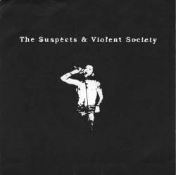 The Suspects - Violent Society
